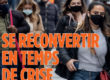 Se reconvertir en cas de crise